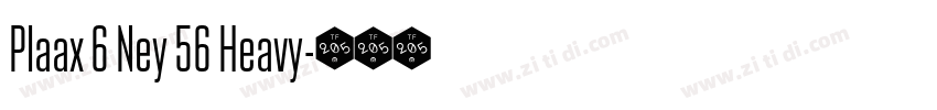 Plaax 6 Ney 56 Heavy字体转换